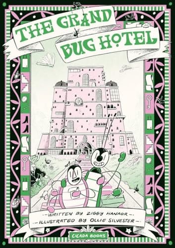 The Grand Bug Hotel