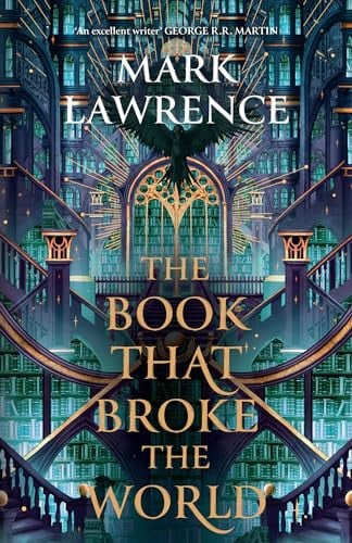 The Book That Broke the World The Book That Broke the World