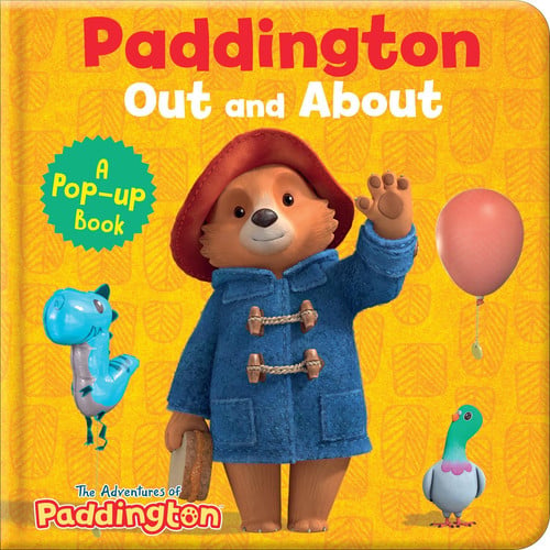Paddington Out and About – A Pop-up Book Paddington Out and About – A Pop-up Book