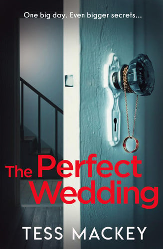 The Perfect Wedding: Can you guess the twist? Don’t miss this gripping, suspenseful thriller. Perfect for fans of Frieda McFadden and Elin Hilderbrand. (Bad Places) (Book 1) The Perfect Wedding: Can you guess the twist? Don’t miss this gripping, suspenseful thriller. Perfect for fans of Frieda McFadden and Elin Hilderbrand. (Bad Places) (Book 1)