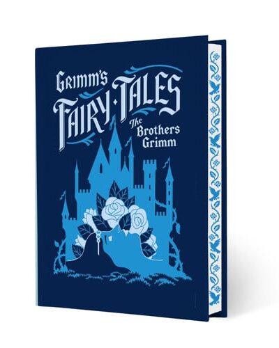 Grimm’s Fairy Tales Grimm’s Fairy Tales
