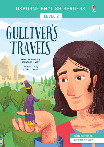 Gulliver’s Travels Gulliver’s Travels