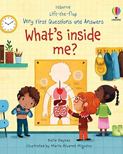 Very First Questions and Answers What’s Inside Me? Very First Questions and Answers What’s Inside Me?