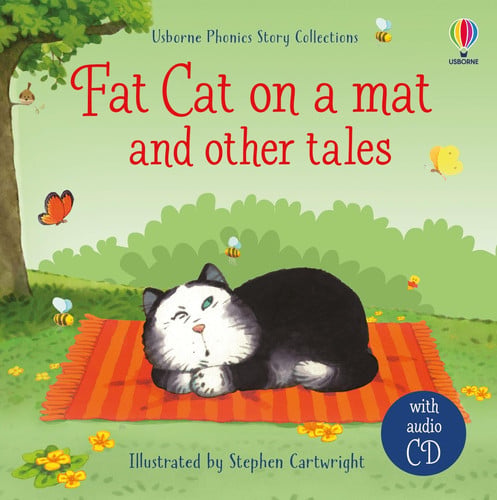 Fat cat on a mat and other tales with CD Fat cat on a mat and other tales with CD