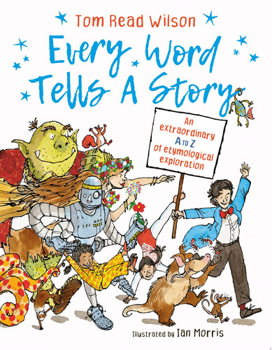 Every Word Tells a Story Every Word Tells a Story