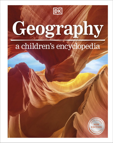 Geography A Children’s Encyclopedia Geography A Children’s Encyclopedia