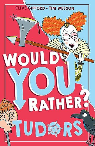 Would You Rather? Tudors : Book 5