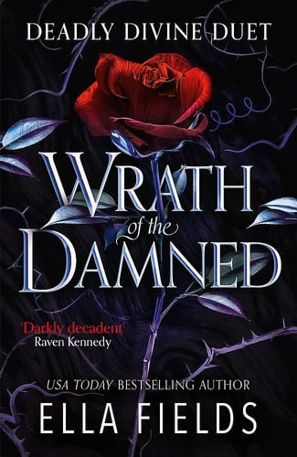 Wrath of the Damned The Highly Anticipated Sequel to Nectar of the Wicked! a HOT Enemies-To-lovers and Marriage of Convenience Dark Fantasy Romance! Wrath of the Damned The Highly Anticipated Sequel to Nectar of the Wicked! a HOT Enemies-To-lovers and Marriage of Convenience Dark Fantasy Romance!