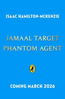 Jamaal Target: PHANTOM Agent Jamaal Target: PHANTOM Agent