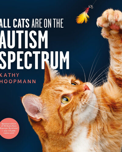 All Cats Are on the Autism Spectrum : An affirming introduction to autism