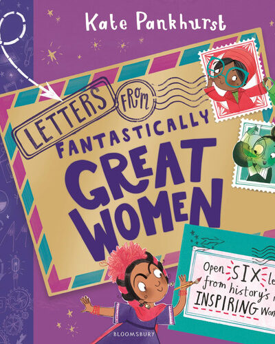 Letters from Fantastically Great Women : Six pull-out letters from your favourite historical women Letters from Fantastically Great Women : Six pull-out letters from your favourite historical women