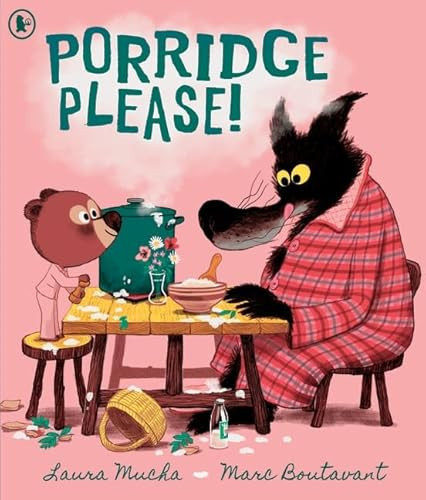 Porridge Please! : A riotously funny modern fairy tale by award-winning creators about problem solving, the love of books … and porridge! Porridge Please! : A riotously funny modern fairy tale by award-winning creators about problem solving, the love of books … and porridge!