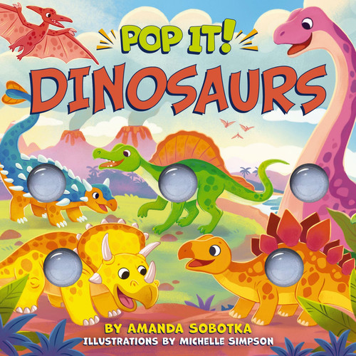 Pop It! Dinosaurs Pop It! Dinosaurs
