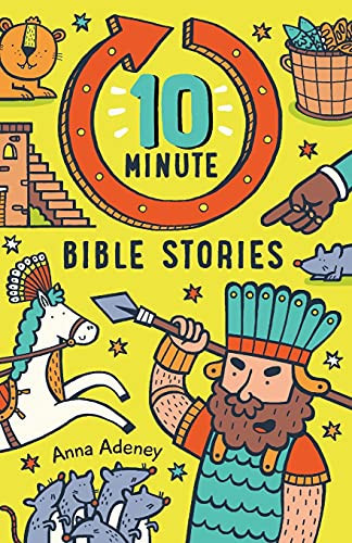10-minute Bible Stories 10-minute Bible Stories