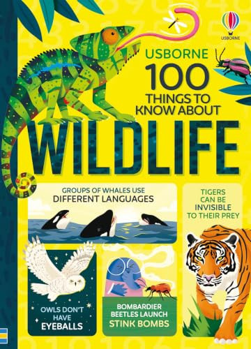 100 Things to Know About Wildlife 100 Things to Know About Wildlife