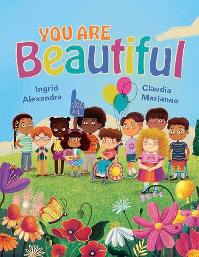 You are Beautiful! You are Beautiful!