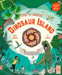 Spin to Survive: Dinosaur Island : Decide Your Destiny with a Pop-Out Fortune Spinner! Volume 6 Spin to Survive: Dinosaur Island : Decide Your Destiny with a Pop-Out Fortune Spinner! Volume 6