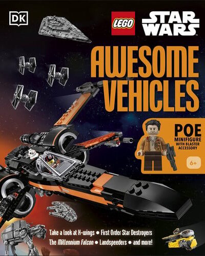 LEGO Star Wars Awesome Vehicles : With Poe Dameron Minifigure and Accessory LEGO Star Wars Awesome Vehicles : With Poe Dameron Minifigure and Accessory