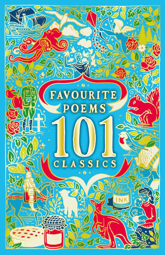 Favourite Poems: 101 Classics Favourite Poems: 101 Classics